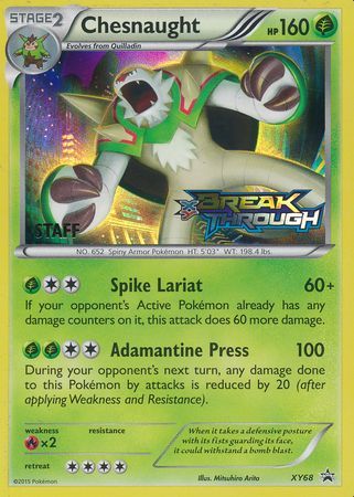 Chesnaught (XY68) (Staff) [XY: Black Star Promos] | Cracking-Singles