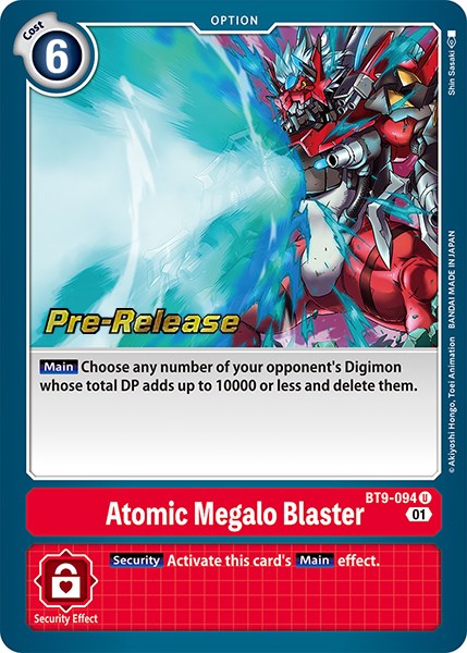 Atomic Megalo Blaster [BT9-094] [X Record Pre-Release Promos] | Cracking-Singles