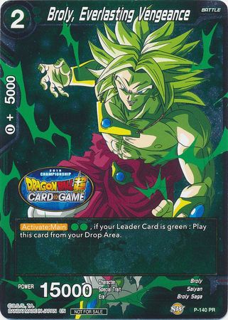 Broly, Everlasting Vengeance (Championship Final 2019) (P-140) [Tournament Promotion Cards] | Cracking-Singles