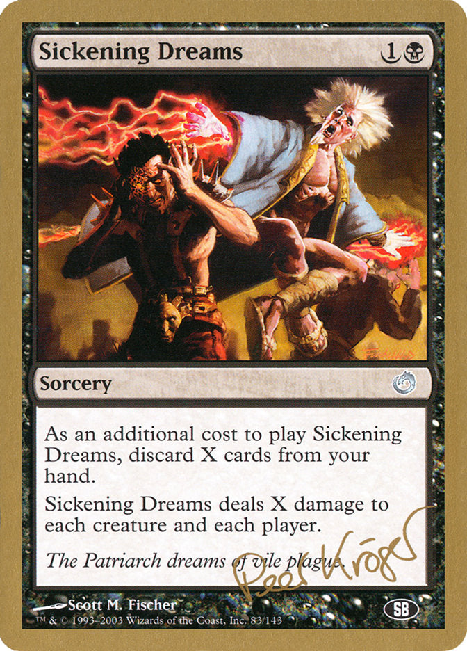 Sickening Dreams (Peer Kroger) (SB) [World Championship Decks 2003] | Cracking-Singles