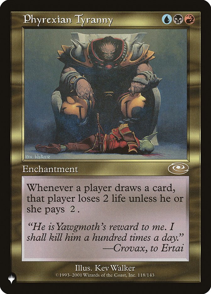 Phyrexian Tyranny [The List] | Cracking-Singles