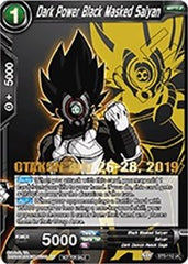 Dark Power Black Masked Saiyan (OTAKON 2019) (BT5-112_PR) [Promotion Cards] | Cracking-Singles