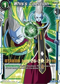 Whis's Coercion (OTAKON 2019) (BT1-055) [Promotion Cards] | Cracking-Singles