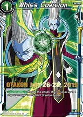 Whis's Coercion (OTAKON 2019) (BT1-055) [Promotion Cards] | Cracking-Singles