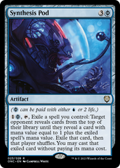 Synthesis Pod [Phyrexia: All Will Be One Commander] | Cracking-Singles