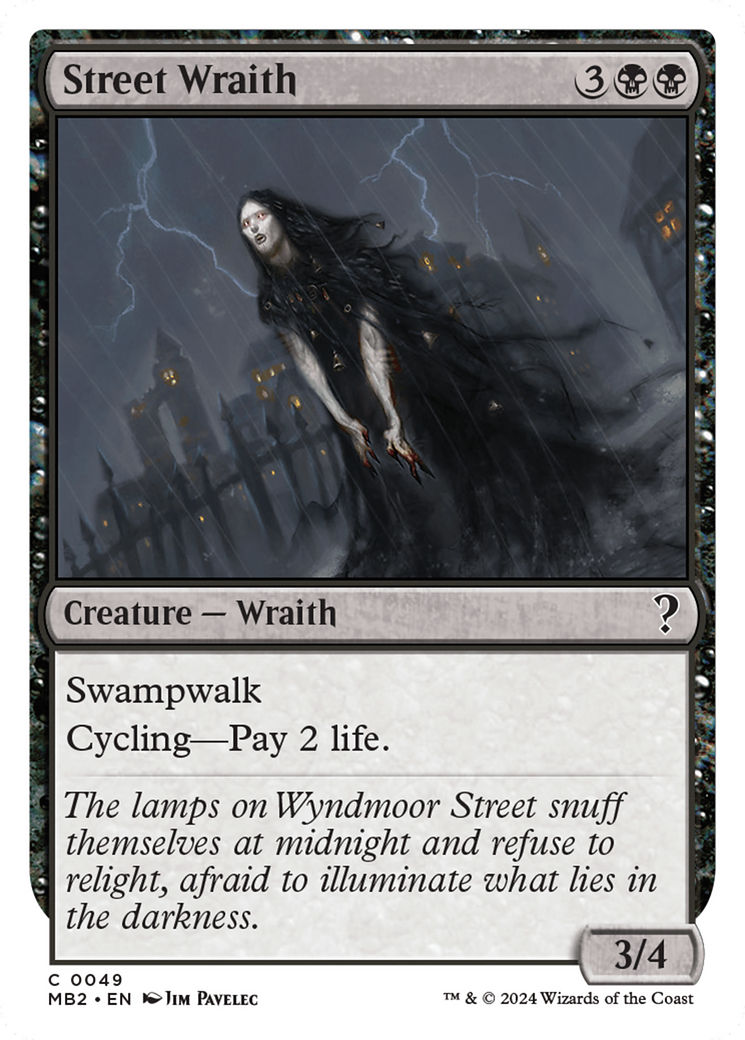 Street Wraith (White Border) [Mystery Booster 2] | Cracking-Singles