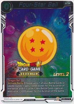 Four-Star Ball (Level 2) (BT6-117) [Judge Promotion Cards] | Cracking-Singles