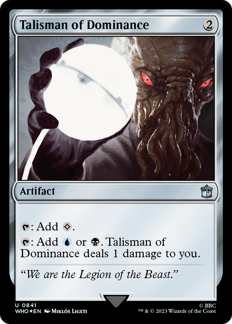 Talisman of Dominance (Surge Foil) [Doctor Who] | Cracking-Singles