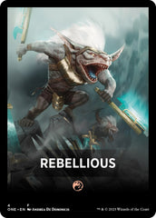 Rebellious Theme Card [Phyrexia: All Will Be One Tokens] | Cracking-Singles