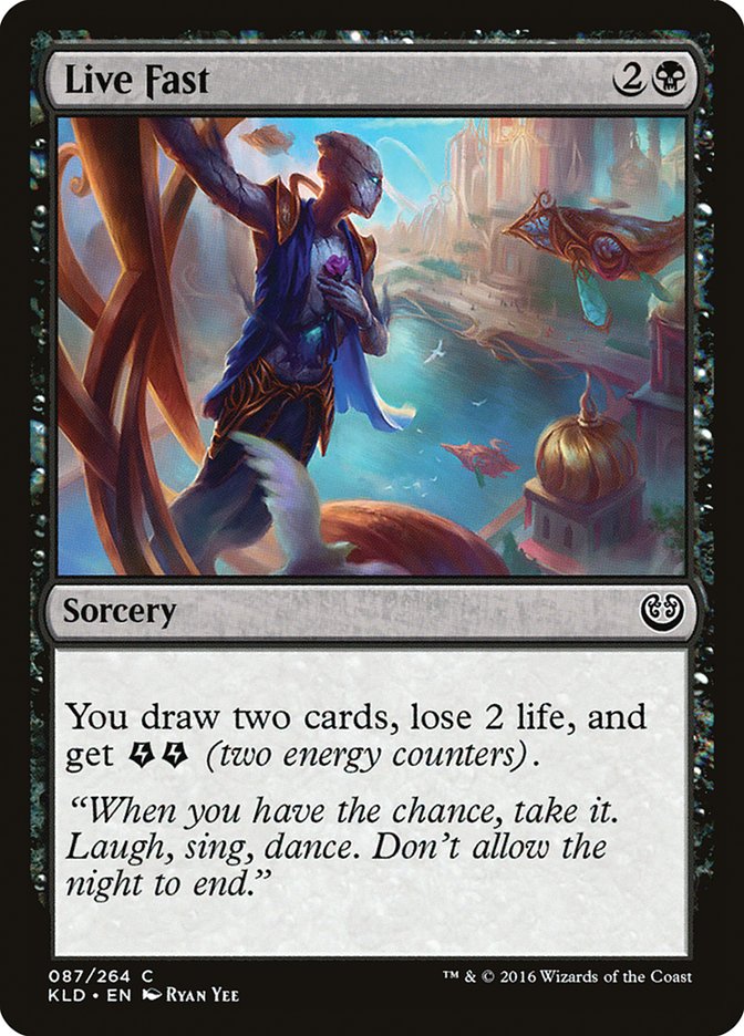 Live Fast [Kaladesh] | Cracking-Singles