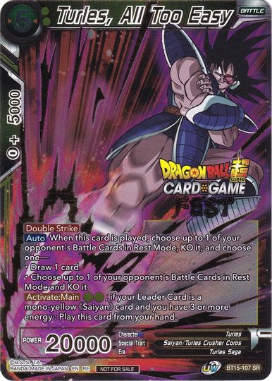 Turles, All Too Easy (Card Game Fest 2022) (BT15-107) [Tournament Promotion Cards] | Cracking-Singles