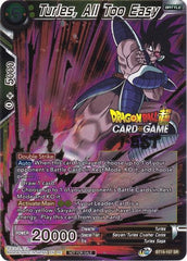 Turles, All Too Easy (Card Game Fest 2022) (BT15-107) [Tournament Promotion Cards] | Cracking-Singles