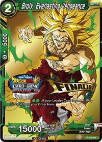 Broly, Everlasting Vengeance (Championship Final 2019) (Finalist) (P-140) [Tournament Promotion Cards] | Cracking-Singles