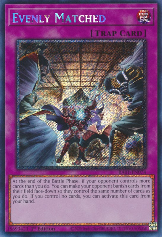 Evenly Matched [RA01-EN074] Platinum Secret Rare | Cracking-Singles