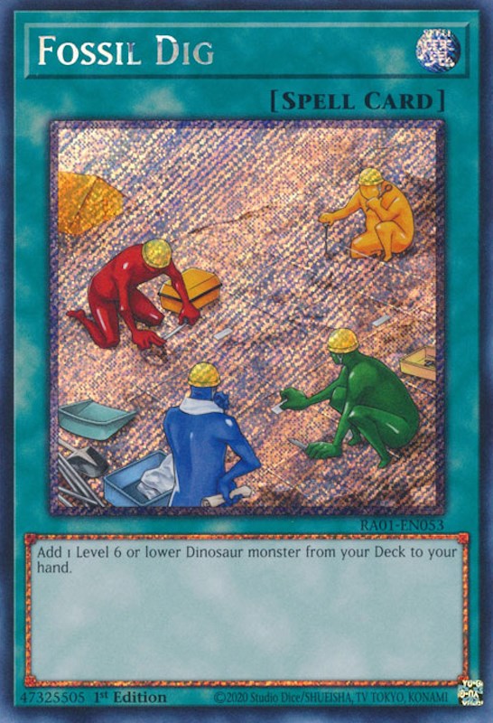 Fossil Dig [RA01-EN053] Platinum Secret Rare | Cracking-Singles