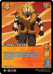 Canine Tracer (Plus Ultra Pack 6) [Miscellaneous Promos] | Cracking-Singles