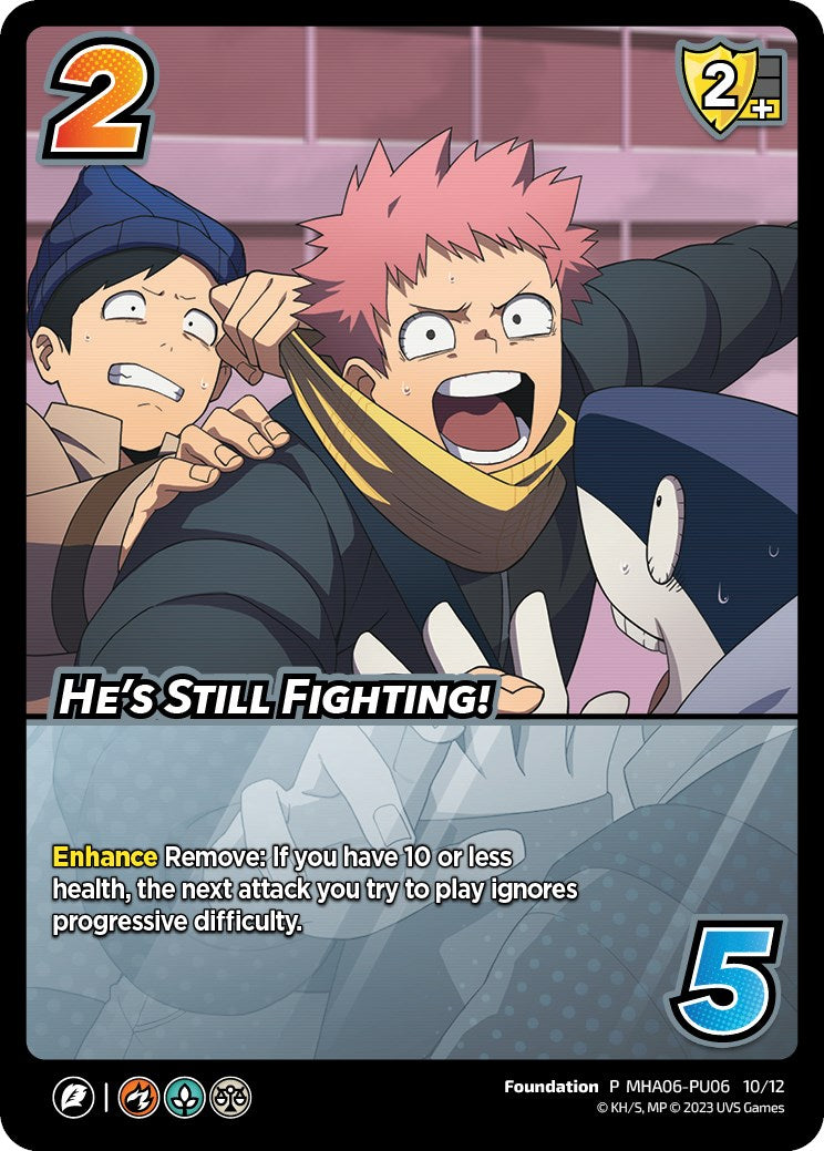 He's Still Fighting! (Plus Ultra Pack 6) [Miscellaneous Promos] | Cracking-Singles