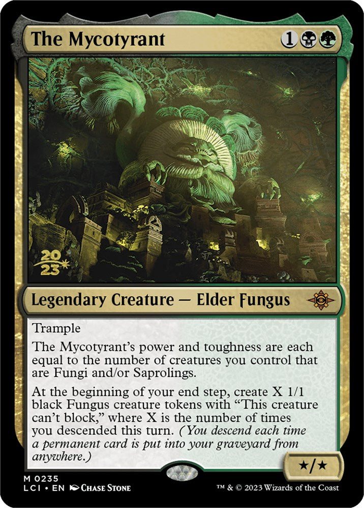 The Mycotyrant [The Lost Caverns of Ixalan Prerelease Cards] | Cracking-Singles