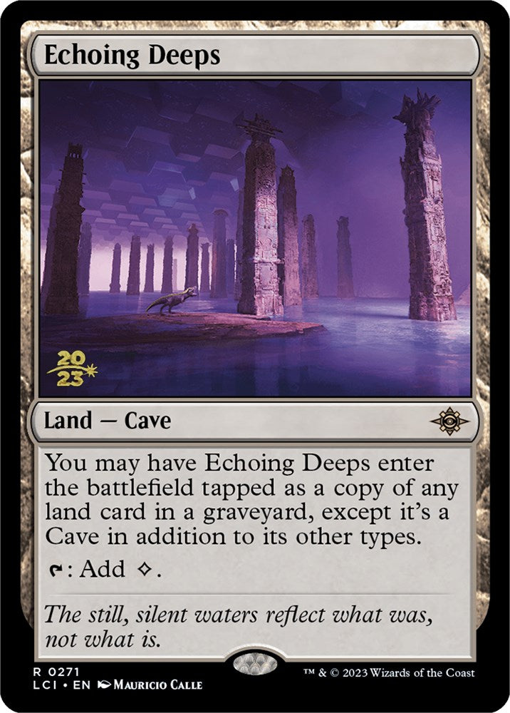 Echoing Deeps [The Lost Caverns of Ixalan Prerelease Cards] | Cracking-Singles