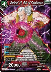 Android 13, Full of Confidence (Zenkai Series Tournament Pack Vol.6) (P-554) [Tournament Promotion Cards] | Cracking-Singles