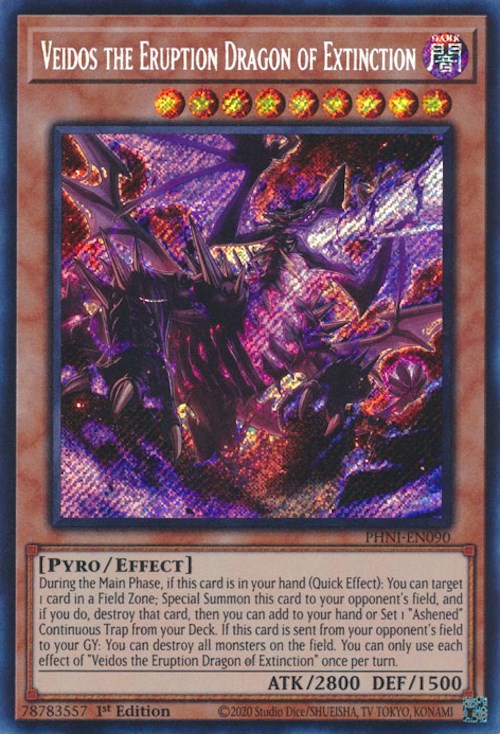 Veidos the Eruption Dragon of Extinction [PHNI-EN090] Secret Rare | Cracking-Singles