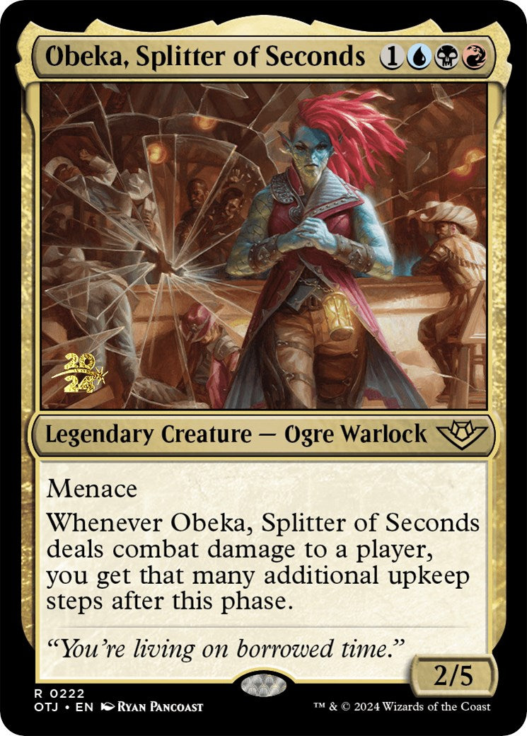 Obeka, Splitter of Seconds [Outlaws of Thunder Junction Prerelease Promos] | Cracking-Singles