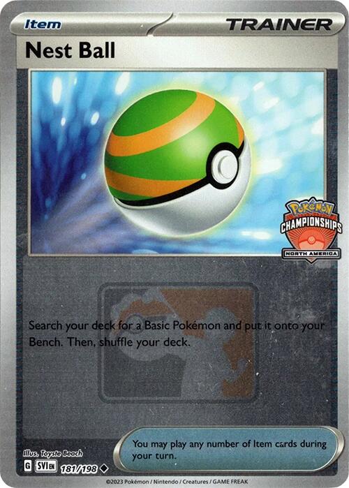 Nest Ball (181/198) (2024 North America Championships) [League & Championship Cards] | Cracking-Singles