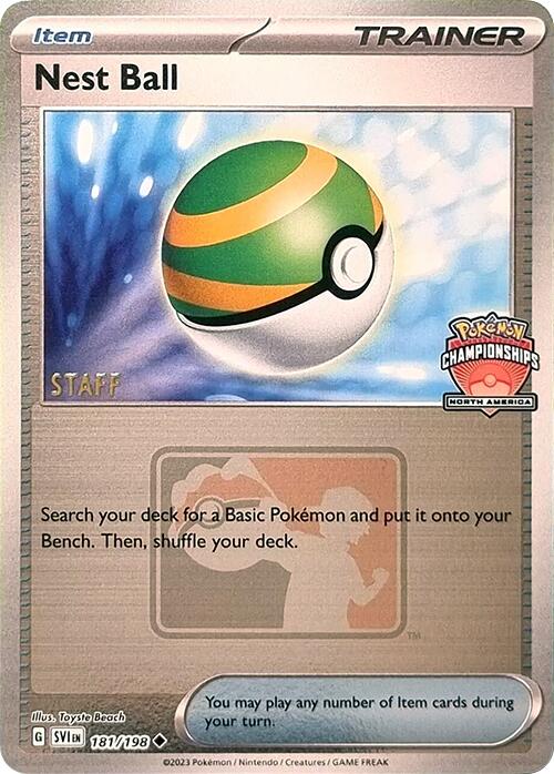 Nest Ball (181/198) (2024 North America Championships Staff) [League & Championship Cards] | Cracking-Singles