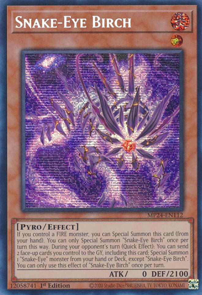 Snake-Eye Birch [MP24-EN112] Prismatic Secret Rare | Cracking-Singles