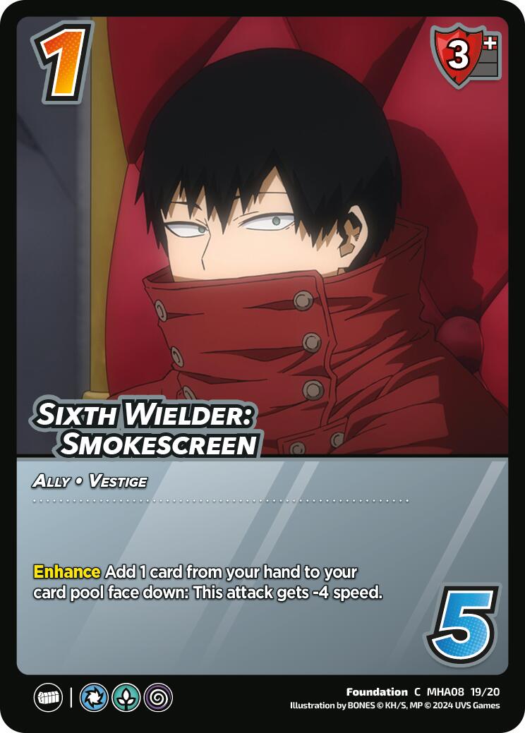 Sixth Wielder: Smokescreen [Challenger Series: My Hero Academia - Dark Hero Arc] | Cracking-Singles