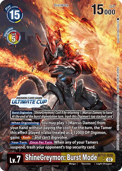 ShineGreymon: Burst Mode [BT13-020] (Ultimate Cup 2024) [Versus Royal Knights Booster] | Cracking-Singles