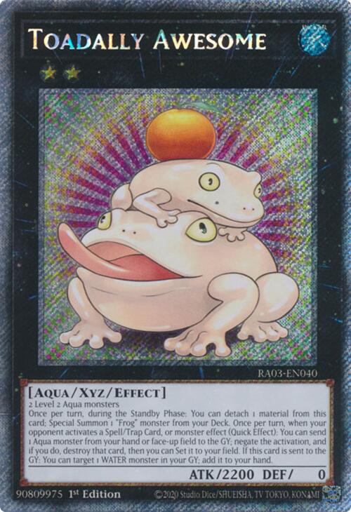 Toadally Awesome (Platinum Secret Rare) [RA03-EN040] Platinum Secret Rare | Cracking-Singles