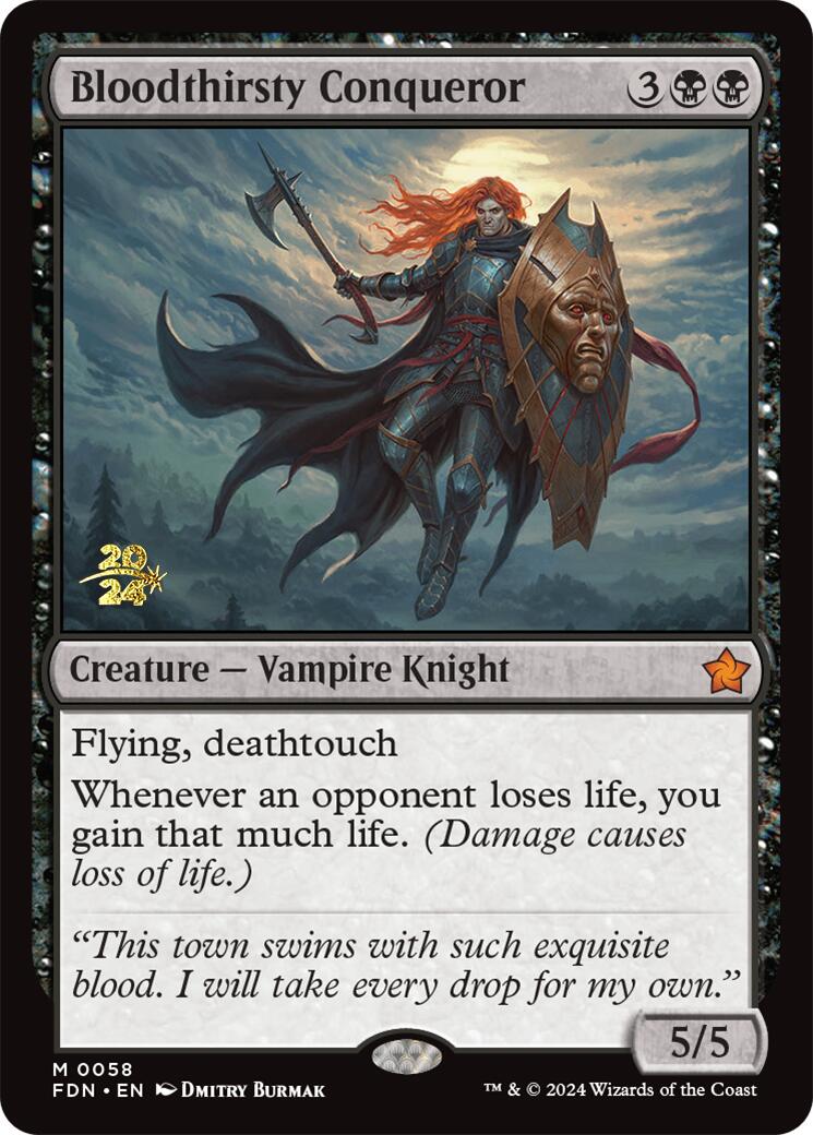 Bloodthirsty Conqueror [Foundations Prerelease Promos] | Cracking-Singles