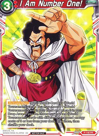 I Am Number One! (Power Booster: World Martial Arts Tournament) (P-146) [Promotion Cards] | Cracking-Singles