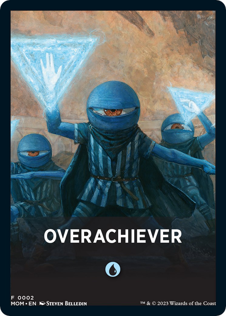 Overachiever Theme Card [March of the Machine Tokens] | Cracking-Singles