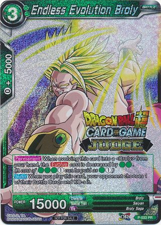 Endless Evolution Broly (P-033) [Judge Promotion Cards] | Cracking-Singles