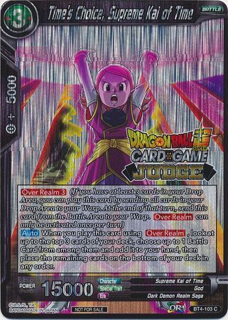 Time's Choice, Supreme Kai of Time (BT4-103) [Judge Promotion Cards] | Cracking-Singles