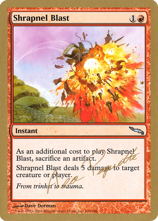 Shrapnel Blast (Aeo Paquette) [World Championship Decks 2004] | Cracking-Singles