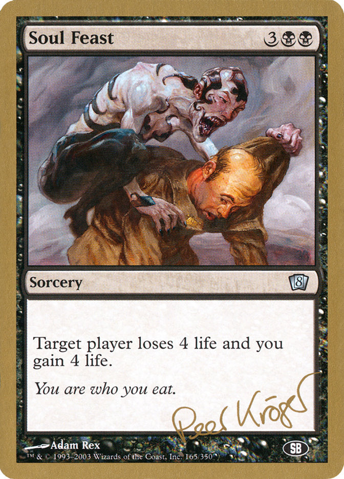 Soul Feast (Peer Kroger) (SB) [World Championship Decks 2003] | Cracking-Singles