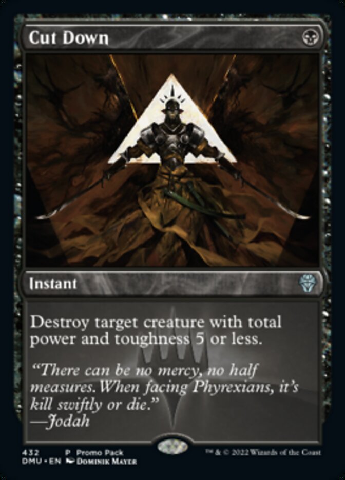 Cut Down (Promo Pack) [Dominaria United Promos] | Cracking-Singles