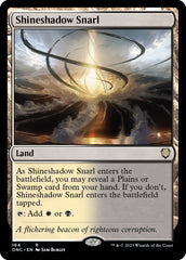 Shineshadow Snarl [Phyrexia: All Will Be One Commander] | Cracking-Singles