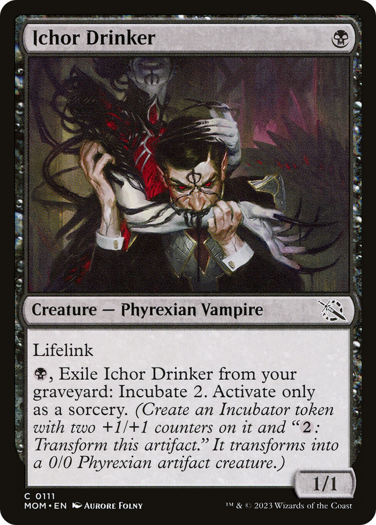 Ichor Drinker [March of the Machine] | Cracking-Singles