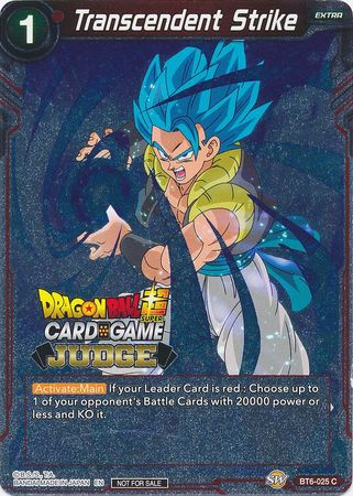 Transcendent Strike (BT6-025) [Judge Promotion Cards] | Cracking-Singles