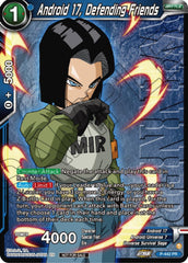 Android 17, Defending Friends (Winner) (P-442) [Tournament Promotion Cards] | Cracking-Singles