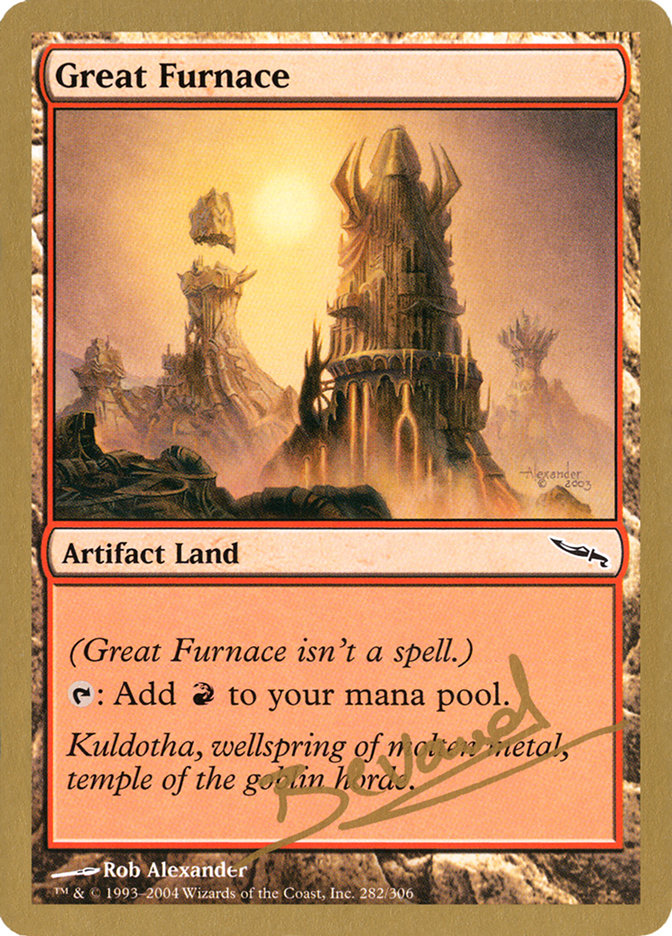 Great Furnace (Manuel Bevand) [World Championship Decks 2004] | Cracking-Singles