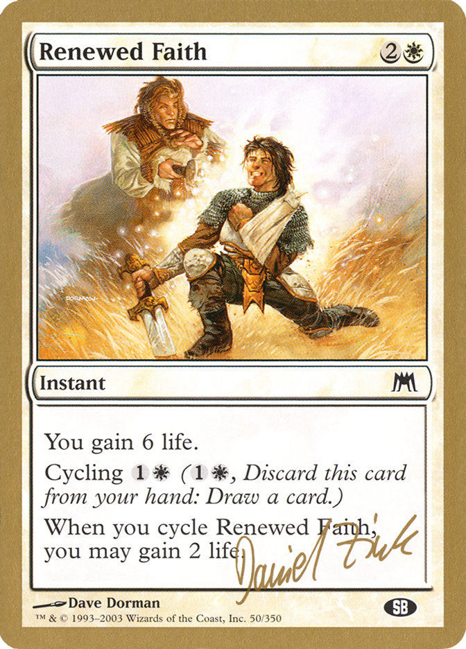 Renewed Faith (Daniel Zink) (SB) [World Championship Decks 2003] | Cracking-Singles