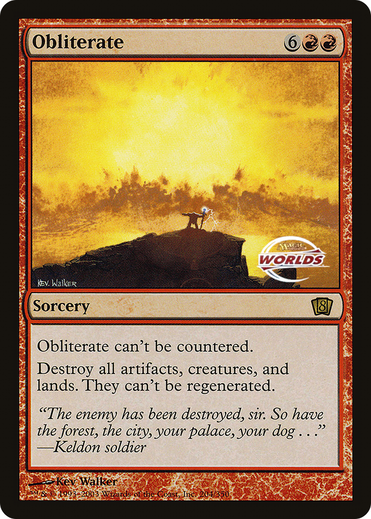 Obliterate (World Championship 2003) [Oversize Cards] | Cracking-Singles