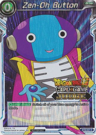 Zen-Oh Button (BT2-067) [Judge Promotion Cards] | Cracking-Singles