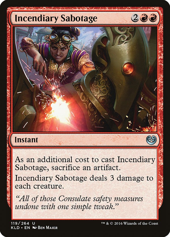 Incendiary Sabotage [Kaladesh] | Cracking-Singles