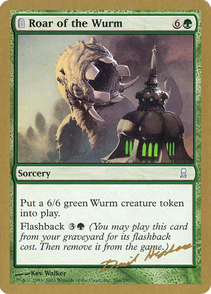 Roar of the Wurm (Dave Humpherys) [World Championship Decks 2003] | Cracking-Singles